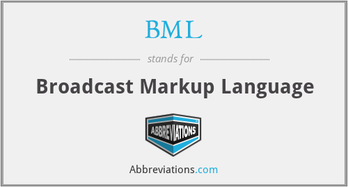 BML - Broadcast Markup Language