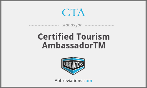 CTA - Certified Tourism AmbassadorTM