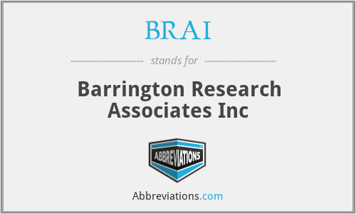 BRAI - Barrington Research Associates Inc