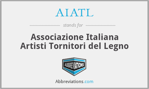 AIATL - Associazione Italiana Artisti Tornitori del Legno