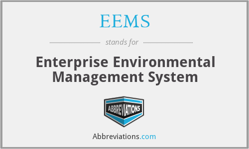 EEMS - Enterprise Environmental Management System