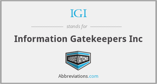 IGI - Information Gatekeepers Inc