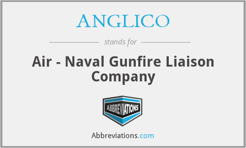 ANGLICO - Air - Naval Gunfire Liaison Company