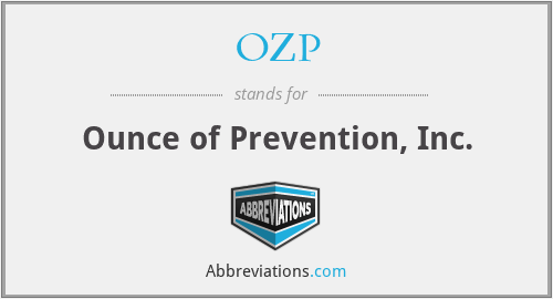 OZP - Ounce of Prevention, Inc.