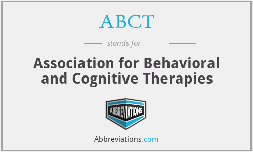ABCT - Association for Behavioral and Cognitive Therapies