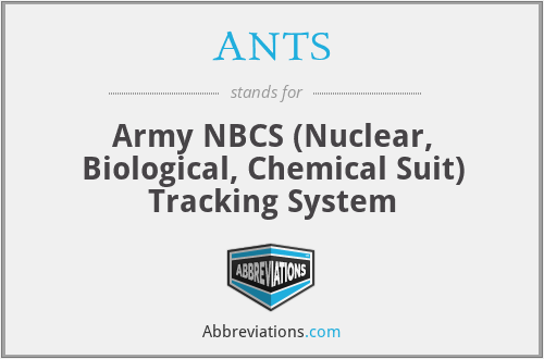 ANTS - Army NBCS (Nuclear, Biological, Chemical Suit) Tracking System