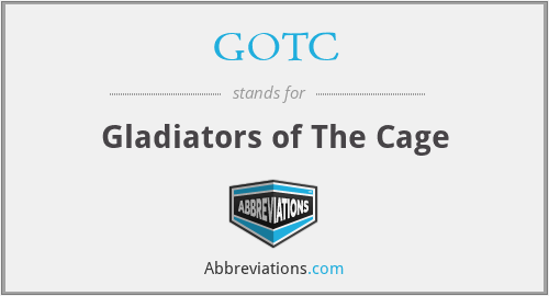 GOTC - Gladiators of The Cage