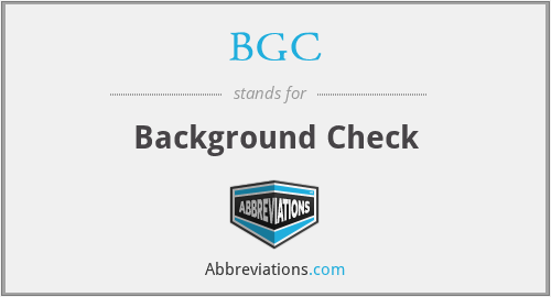BGC - Background Check