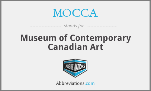 MOCCA - Museum of Contemporary Canadian Art