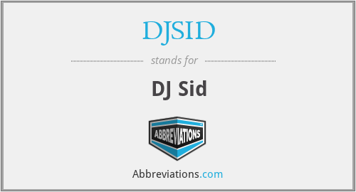 DJSID - DJ Sid