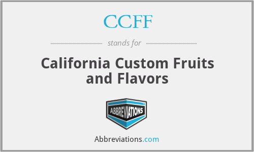 CCFF - California Custom Fruits and Flavors