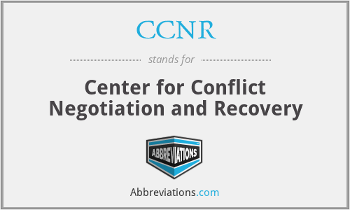 CCNR - Center for Conflict Negotiation and Recovery
