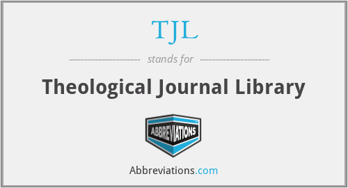 TJL - Theological Journal Library