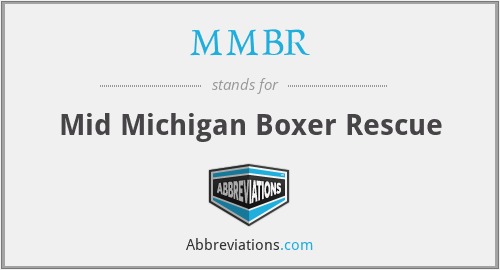MMBR - Mid Michigan Boxer Rescue