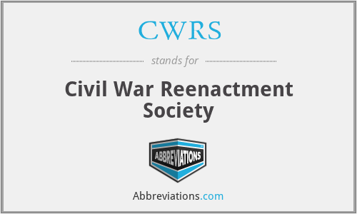 CWRS - Civil War Reenactment Society