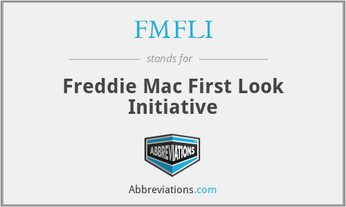 FMFLI - Freddie Mac First Look Initiative