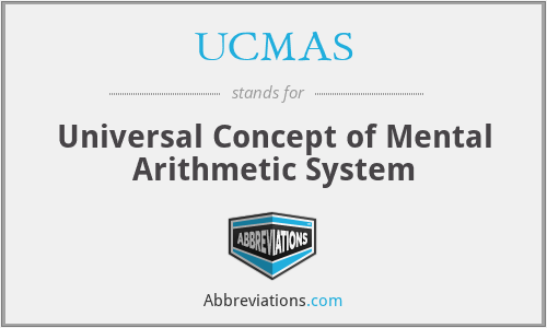 UCMAS - Universal Concept of Mental Arithmetic System
