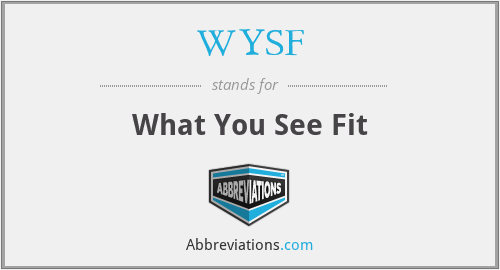 WYSF - What You See Fit