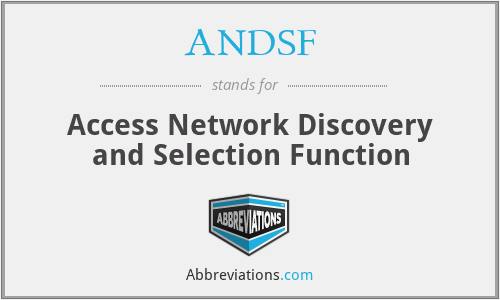 ANDSF - Access Network Discovery and Selection Function