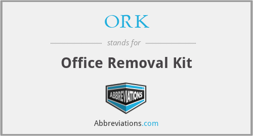 ORK - Office Removal Kit