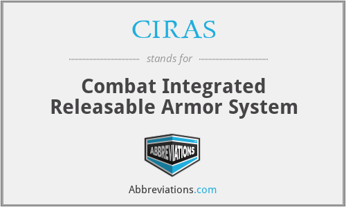 CIRAS - Combat Integrated Releasable Armor System