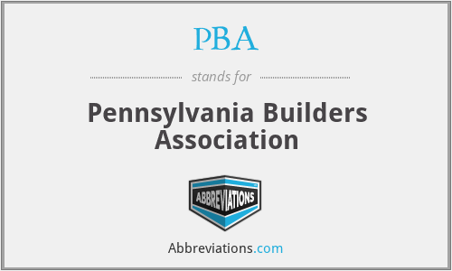 PBA - Pennsylvania Builders Association