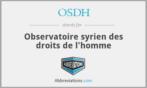 OSDH - Observatoire syrien des droits de l'homme