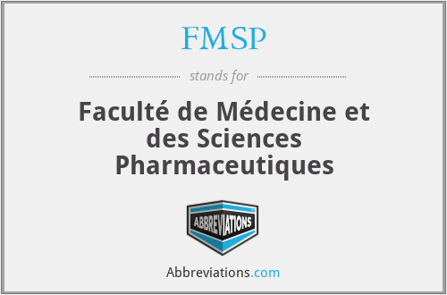 FMSP - Faculté de Médecine et des Sciences Pharmaceutiques