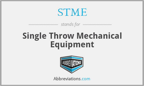 STME - Single Throw Mechanical Equipment