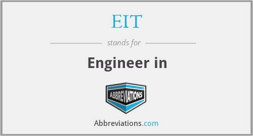 EIT - Engineer in