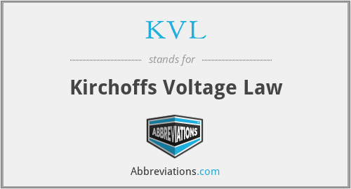 KVL - Kirchoffs Voltage Law