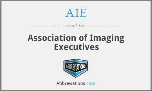 AIE - Association of Imaging Executives