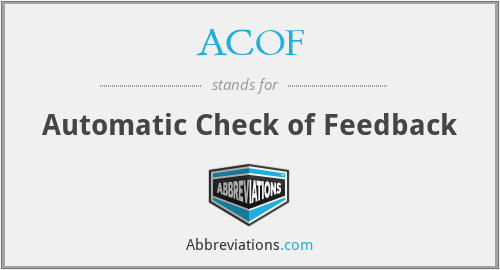 ACOF - Automatic Check of Feedback