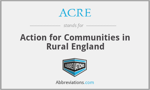 ACRE - Action for Communities in Rural England