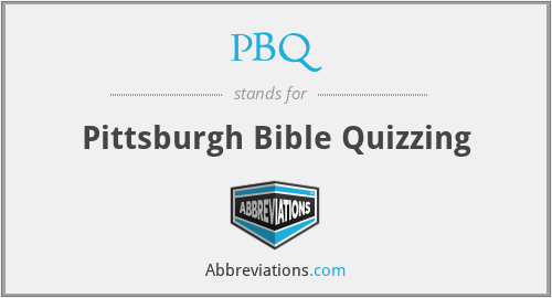 PBQ - Pittsburgh Bible Quizzing