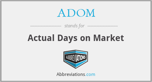 ADOM - Actual Days on Market