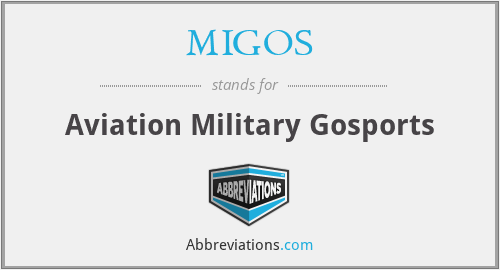 MIGOS - Aviation Military Gosports