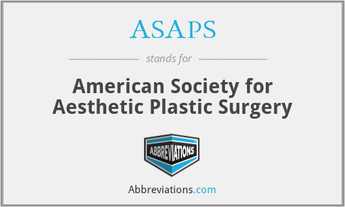 ASAPS - American Society for Aesthetic Plastic Surgery