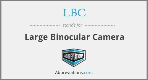 LBC - Large Binocular Camera