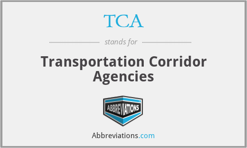 TCA - Transportation Corridor Agencies