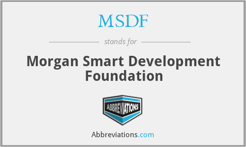 MSDF - Morgan Smart Development Foundation