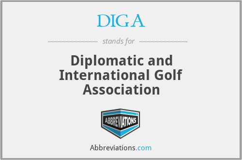 DIGA - Diplomatic and International Golf Association