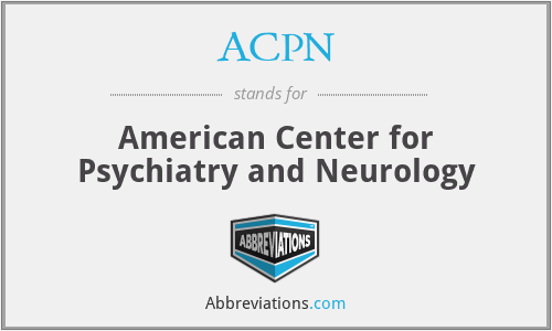 ACPN - American Center for Psychiatry and Neurology