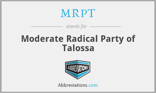 MRPT - Moderate Radical Party of Talossa