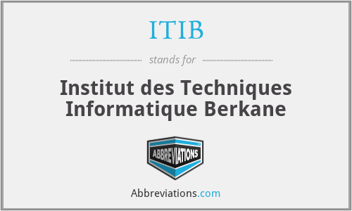 ITIB - Institut des Techniques Informatique Berkane