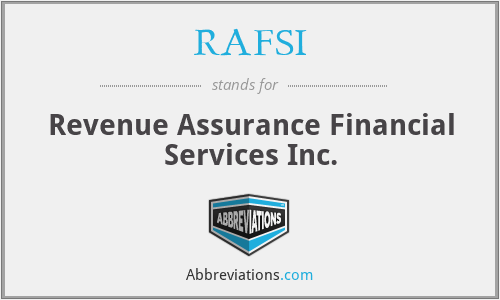 RAFSI - Revenue Assurance Financial Services Inc.