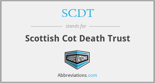 SCDT - Scottish Cot Death Trust