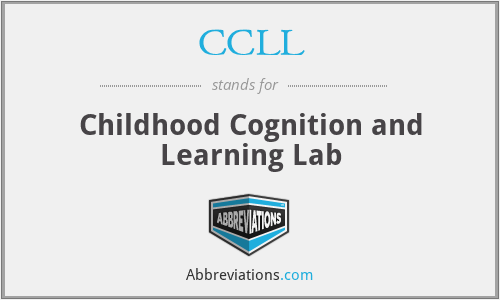 CCLL - Childhood Cognition and Learning Lab