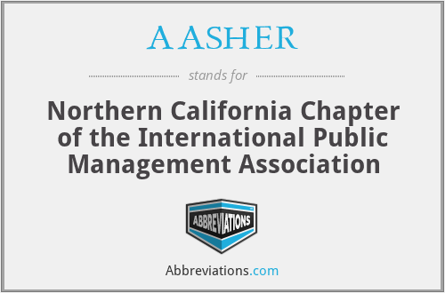 AASHER - Northern California Chapter of the International Public Management Association