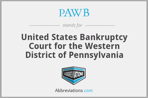 PAWB - United States Bankruptcy Court for the Western District of Pennsylvania
